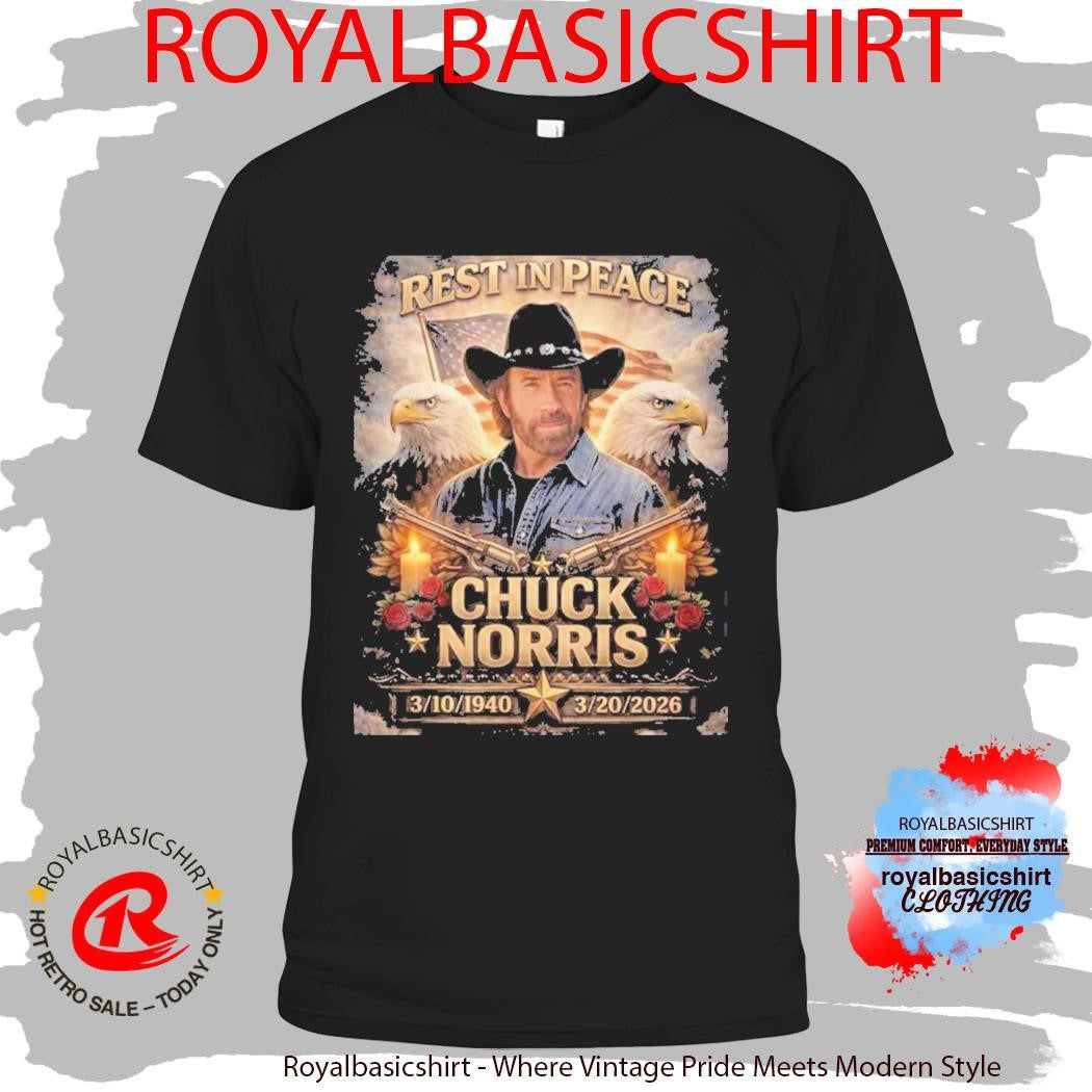 RIP Chuck Norris Death 1940 2026 T-Shirt