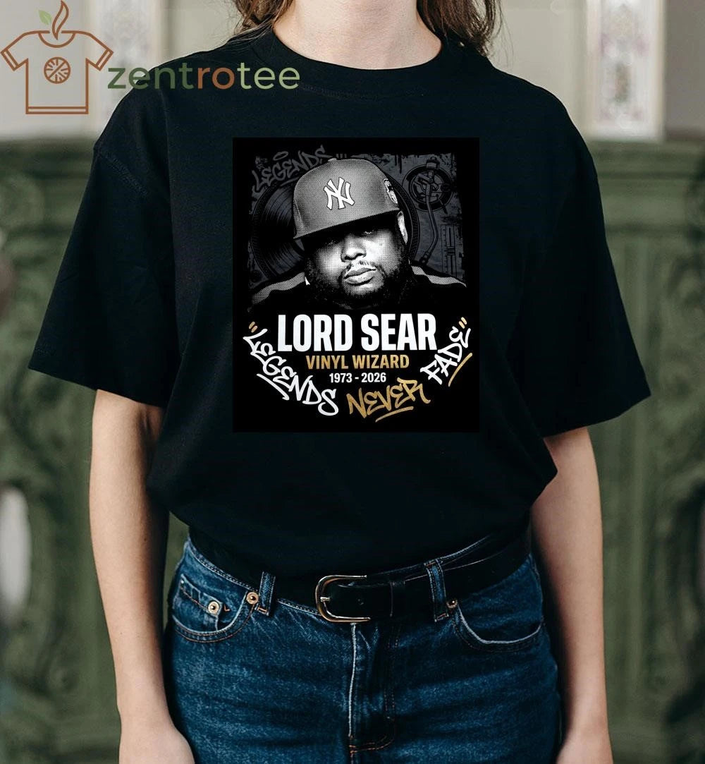 RIP DJ Lord Sear (1973-2026) T-shirt – Legends Never Fade – Streetwear Edition by Nkctees
