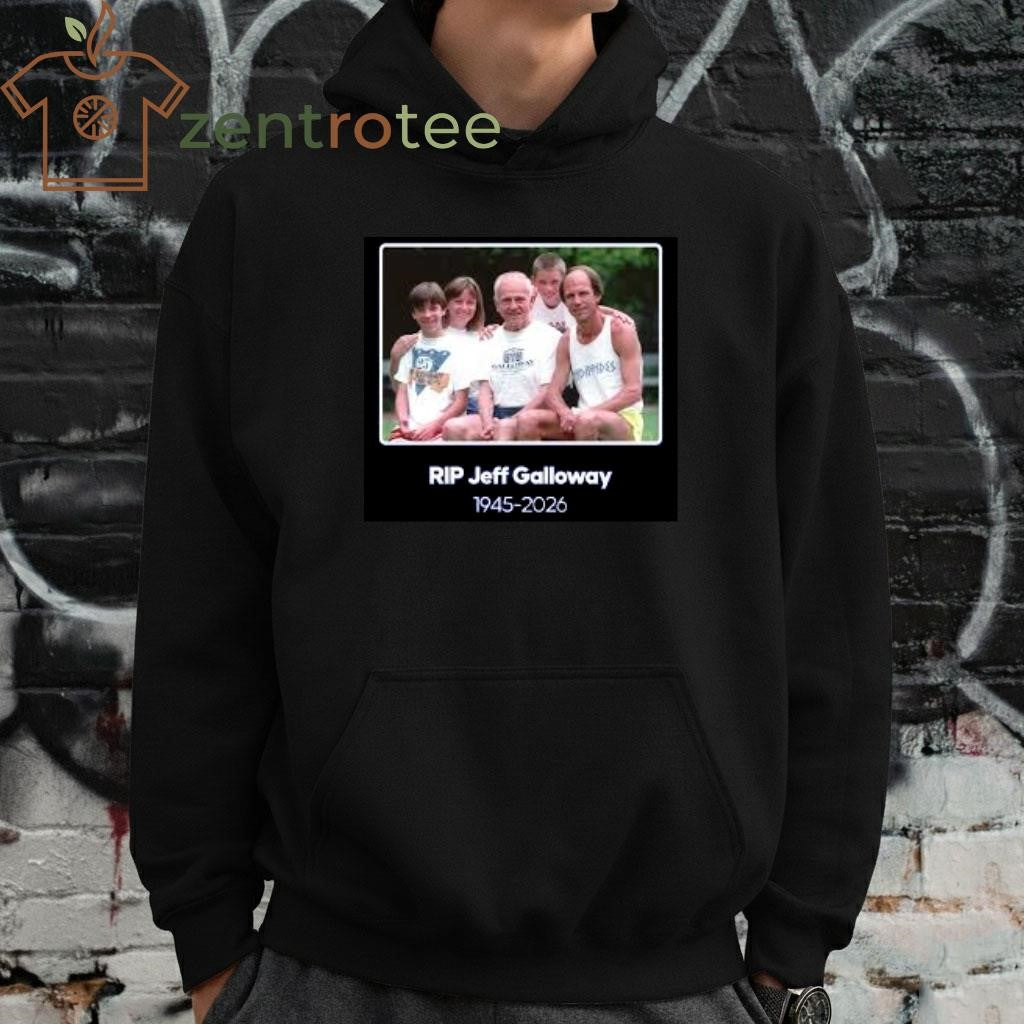 RIP Jeff Galloway Olympian 1945-2026 family shirt