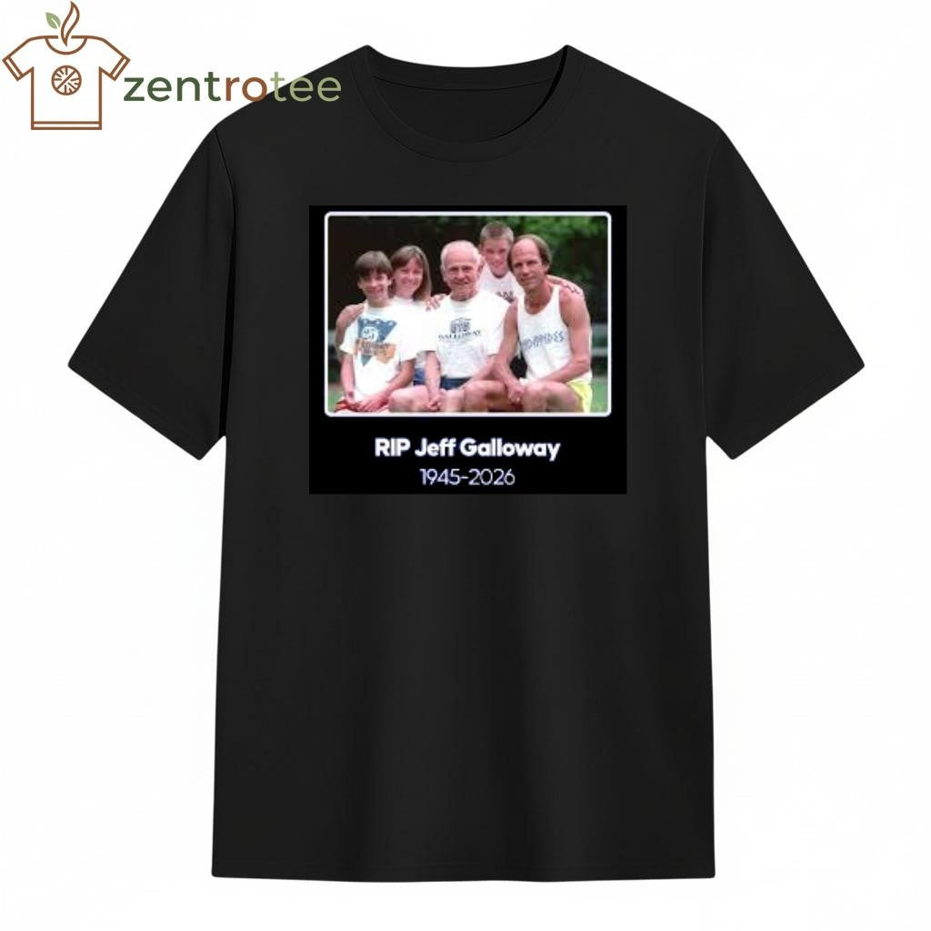RIP Jeff Galloway Olympian 1945-2026 family shirt