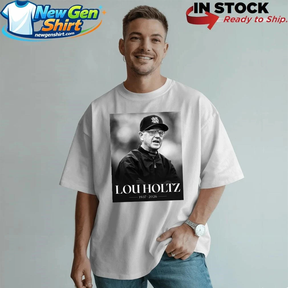 RIP Lou Holtz 1937 2026 Shirt