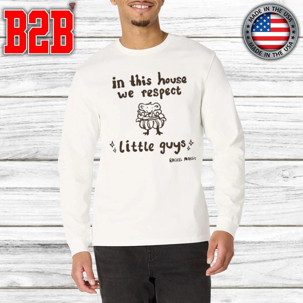 Rachel Maksy Little Guy Shirt