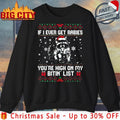 Racoon If I Ever Get Rabies You’re high on my bitin’ list ugly christmas shirt