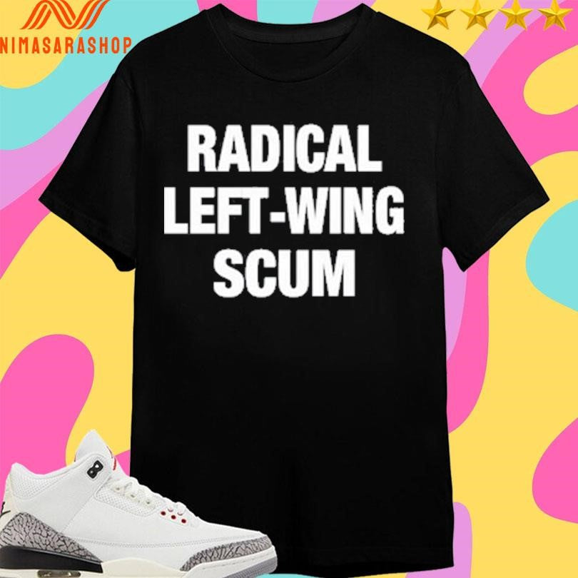 Radical Left Wing Sum Shirts