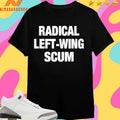 Radical Left Wing Sum Shirts
