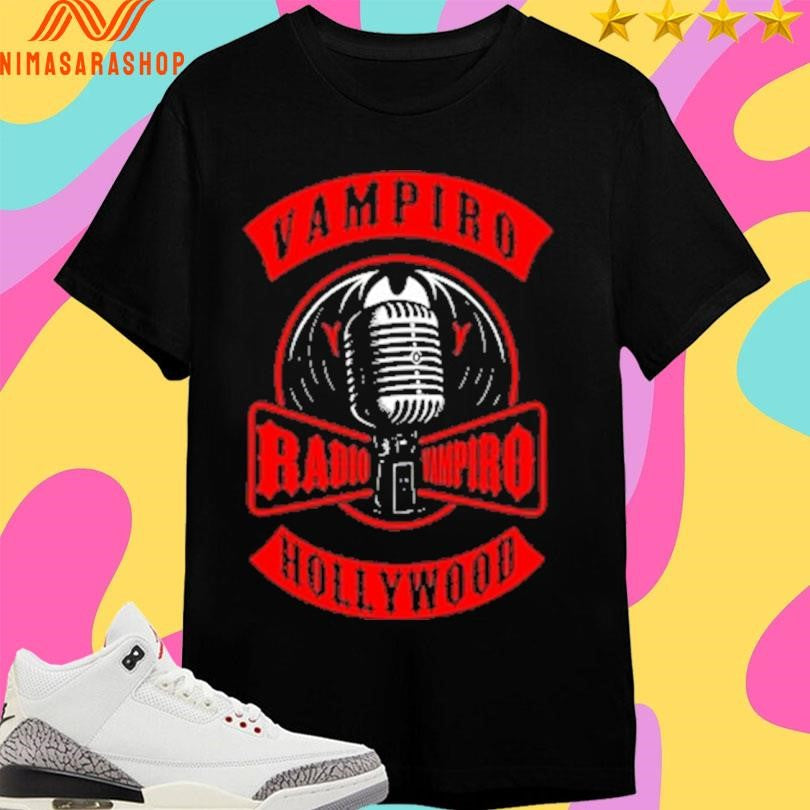 Radio Vampiro Vampiro Hollywood Shirts