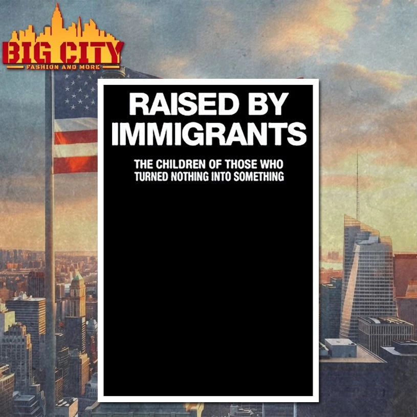 Raised By Immigrants The Children Of Those Who Turned Nothing Into Something shirt