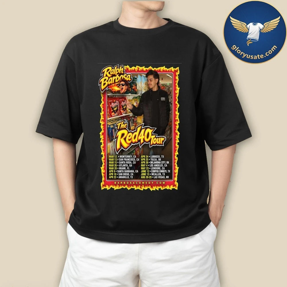 Ralph Barbosa The Red 40 Tour 2026 Poster Shirt