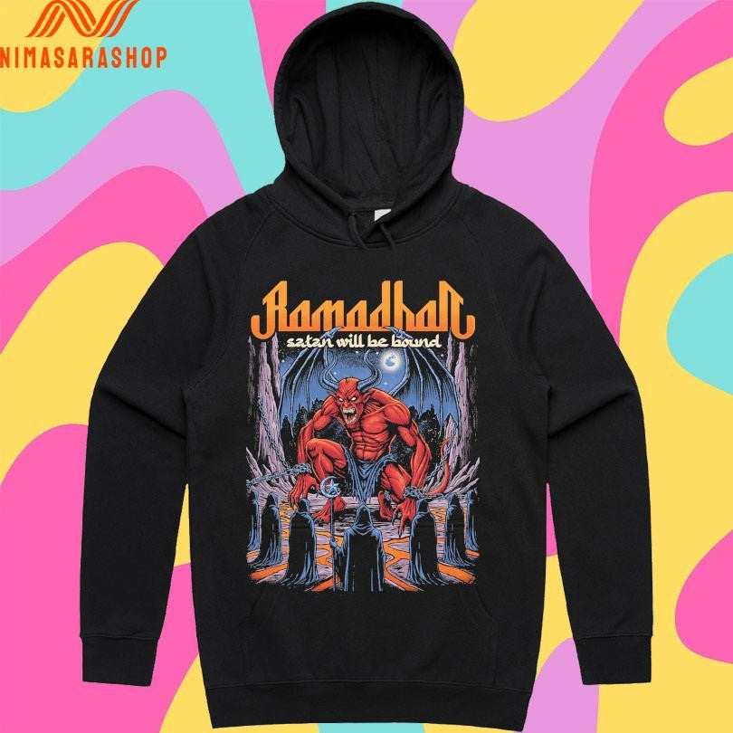Ramadhan Satan Will Be Bound Shirts
