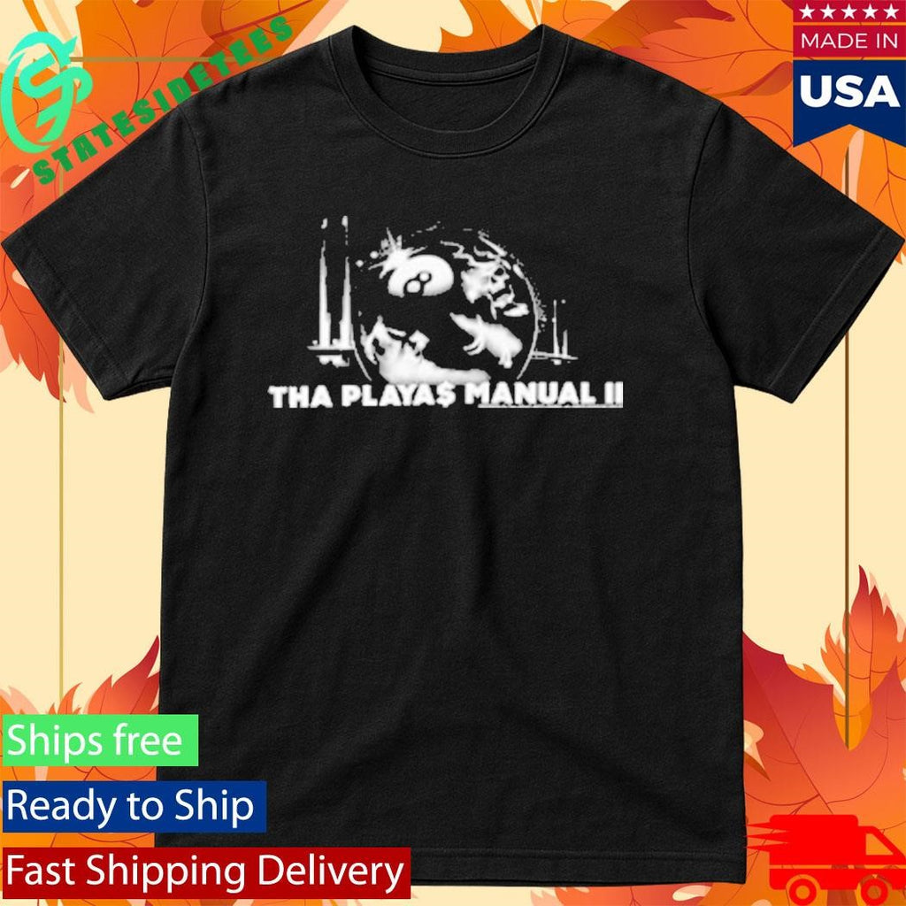Ramirez 187 The Playa$ Manual 2 Shirt