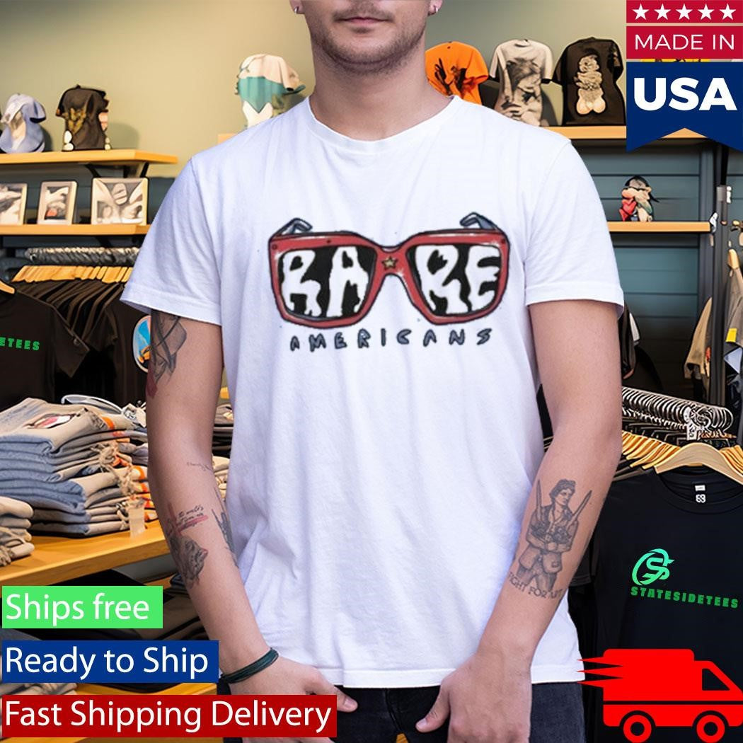 Rare Americans Ra Sunglasses Shirt