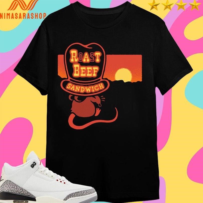 Rat Roast Beef Sandwich Drew Wise Shirts