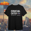 Ravens Crucial Catch Intercept Cancer We Fight Together 2025 Shirt