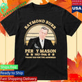 Raymond Burr Perry Mason 1957-1966 thank you for the memories Shirt