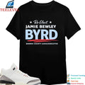 Re-Elect Jamie Bewley Byrd Yard Barren Country Judge Excecutive T-shirts