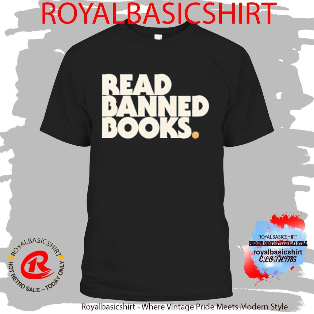 Read Banned Books T-Shirt