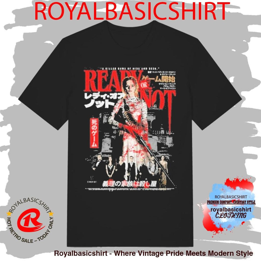 Ready Or Not Here Comes The Bride T-Shirt