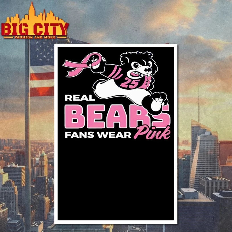 Real Bears Fans Wear Pink 2025 Shirt
