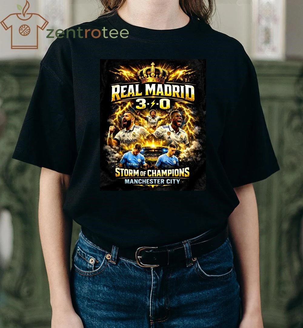 Real Madrid 3-0 Manchester City Storm of Champions Victory Shirt