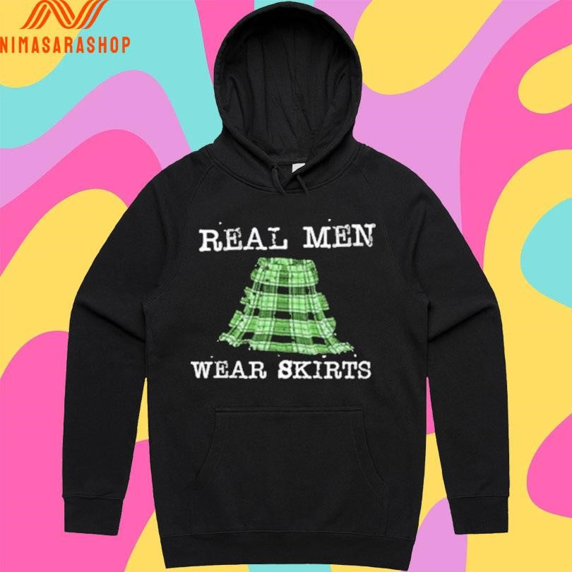 Real Men Wear Skirts Shirts