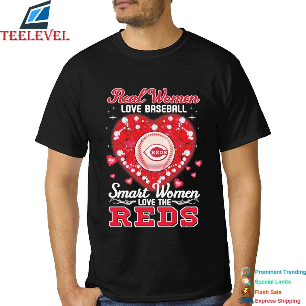 Real Women Love Baseball Smart Women Love The Cincinnati Reds Heart Diamond T-shirts