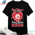 Real Women Love Baseball Smart Women Love The Cincinnati Reds Heart Diamond T-shirts