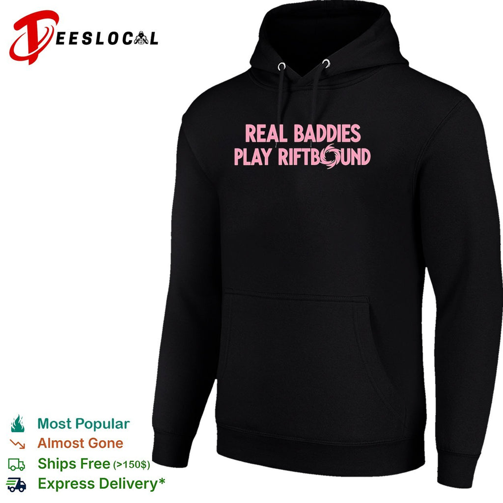 Real baddies play riftbound gaming shirt