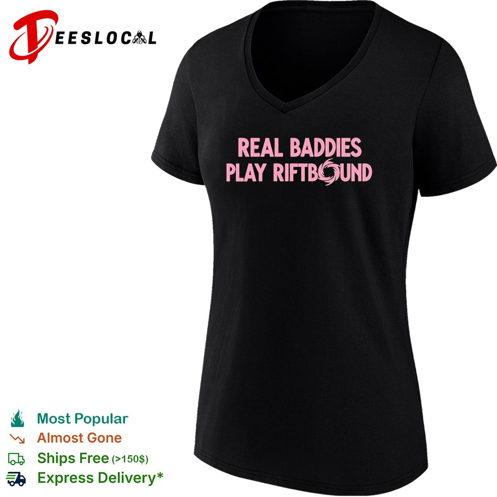 Real baddies play riftbound gaming shirt