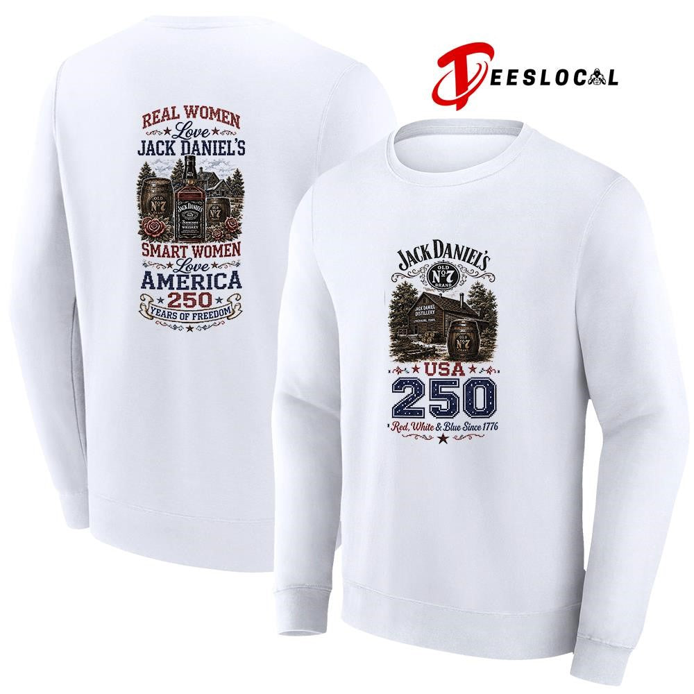 Real women love Jack Daniel’s smart women love America 250 years of freedom shirt