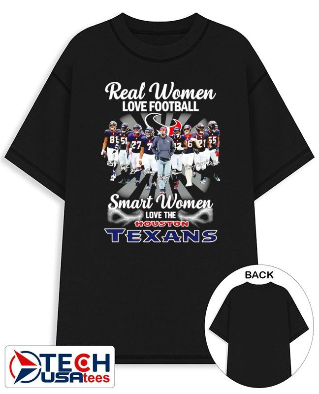 Real women love football smart women love the Houston Texans all team signature shirt