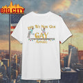 Reality Gays Don We Now Our Gay Apparel shirt