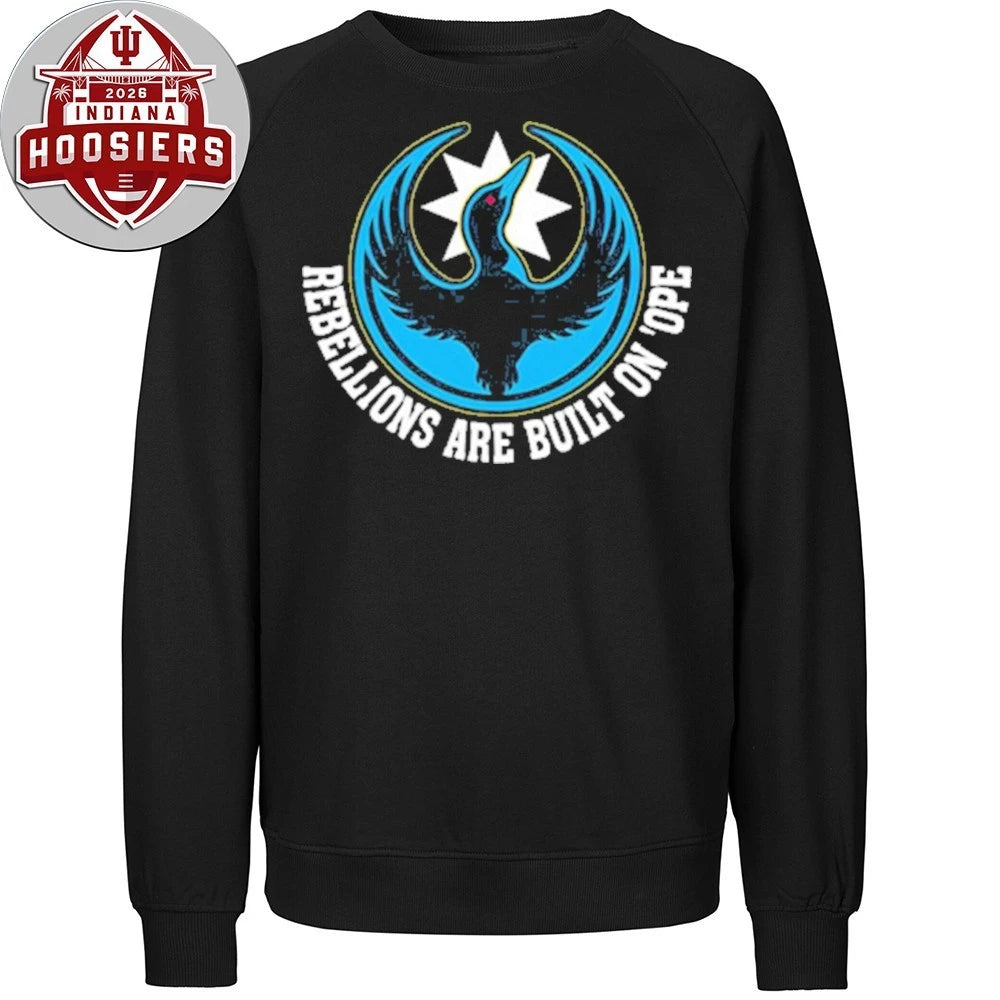 Rebellions Are Built On Hope 2026 T-Shirt