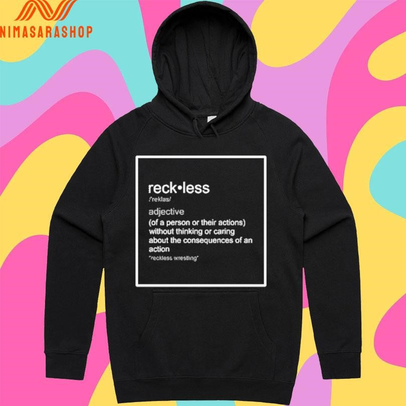 Reckless Gorillas Of A Person Or Their Actions Without Thinking Or Caring About The Consequences Of An Action Shirts