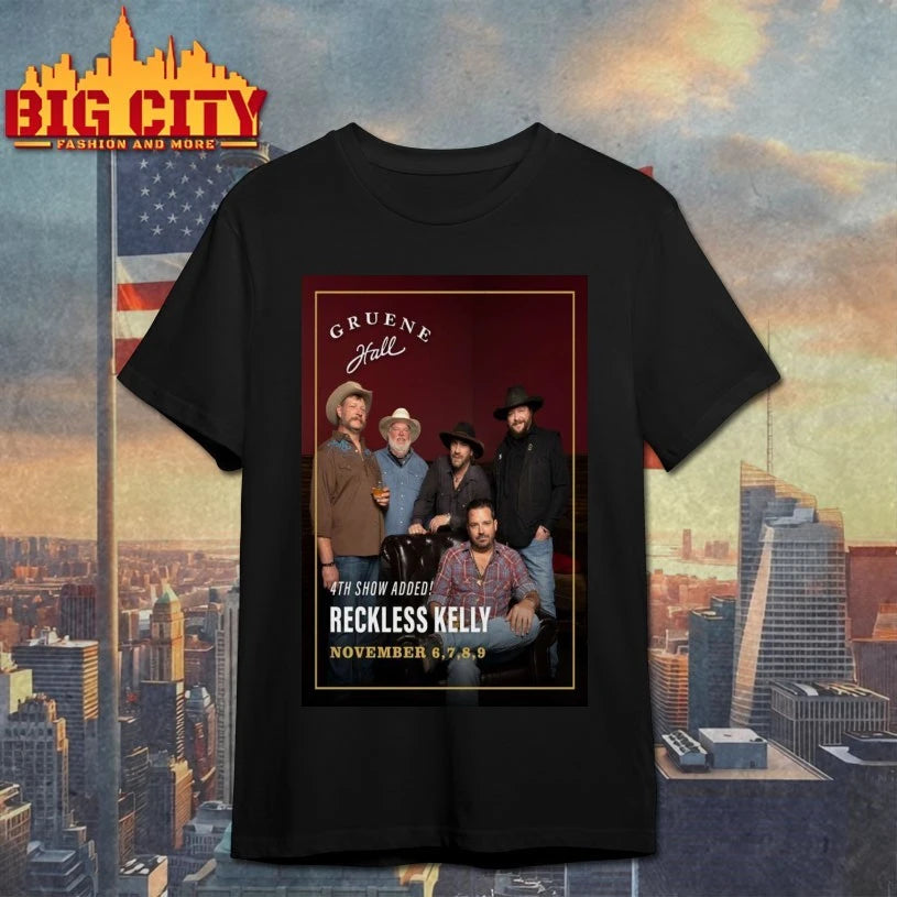 Reckless Kelly Gruene Hall Nov 6-9 2025 Poster shirt