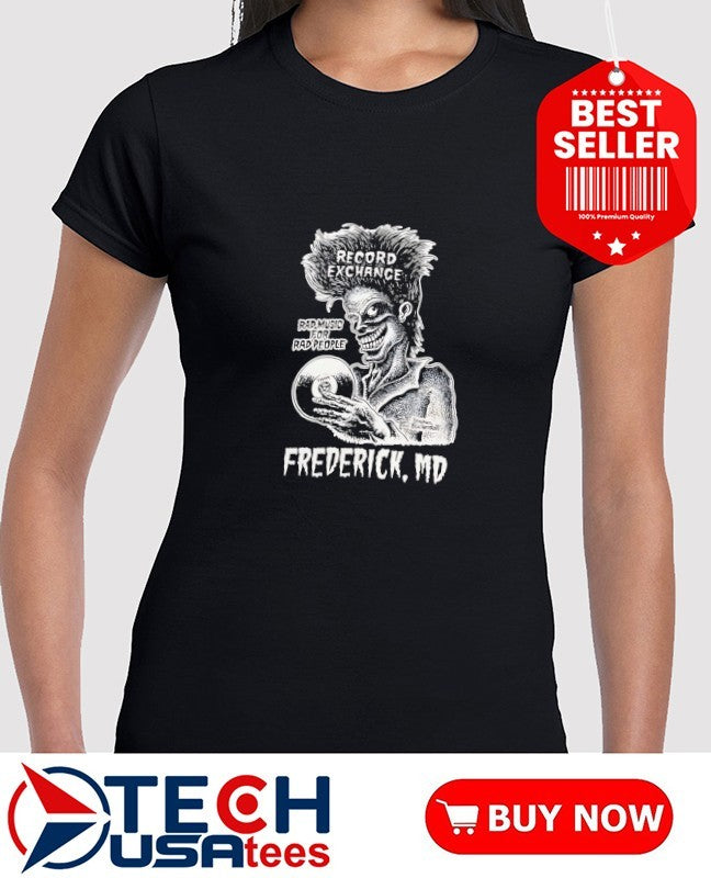 Record exchance rad music for rad people Frederick MD shirt