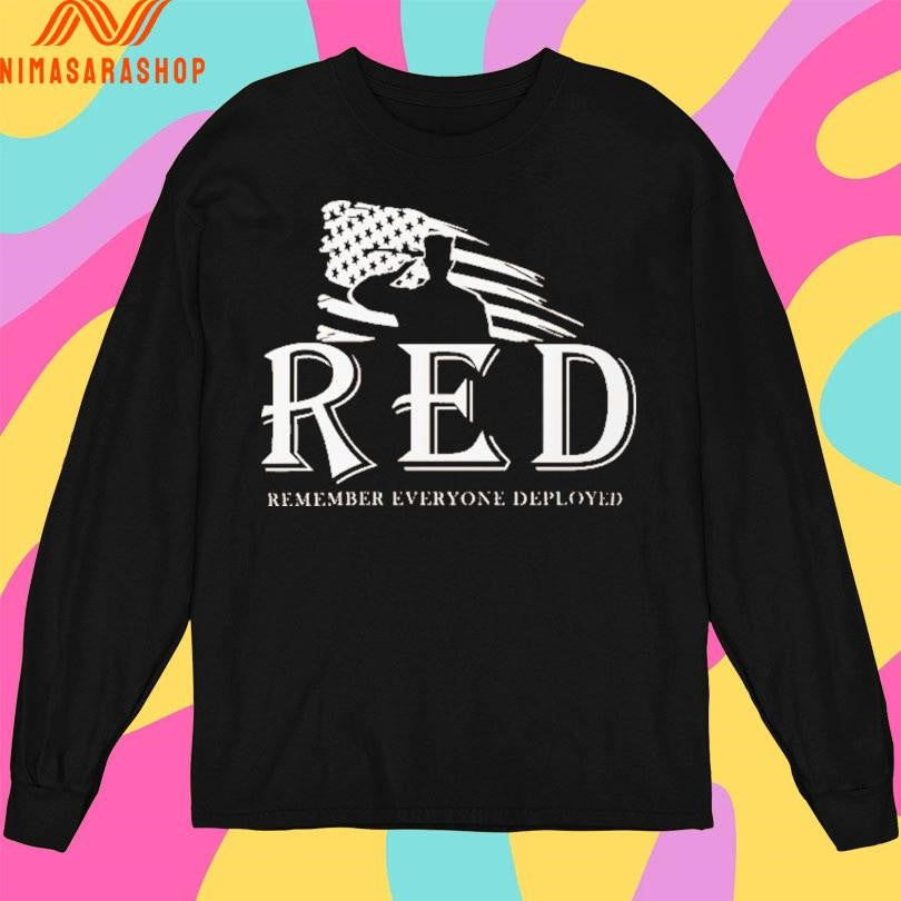 Red Remember Everyone Deployed Shirts