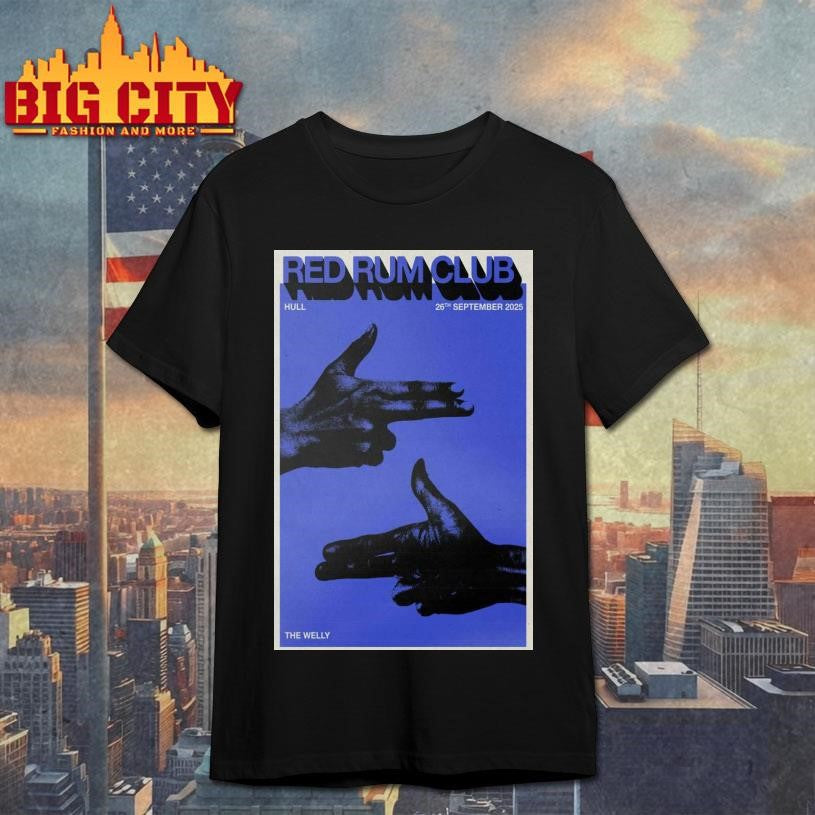 Red Rum Club Tour Hull 2025 Poster Shirt