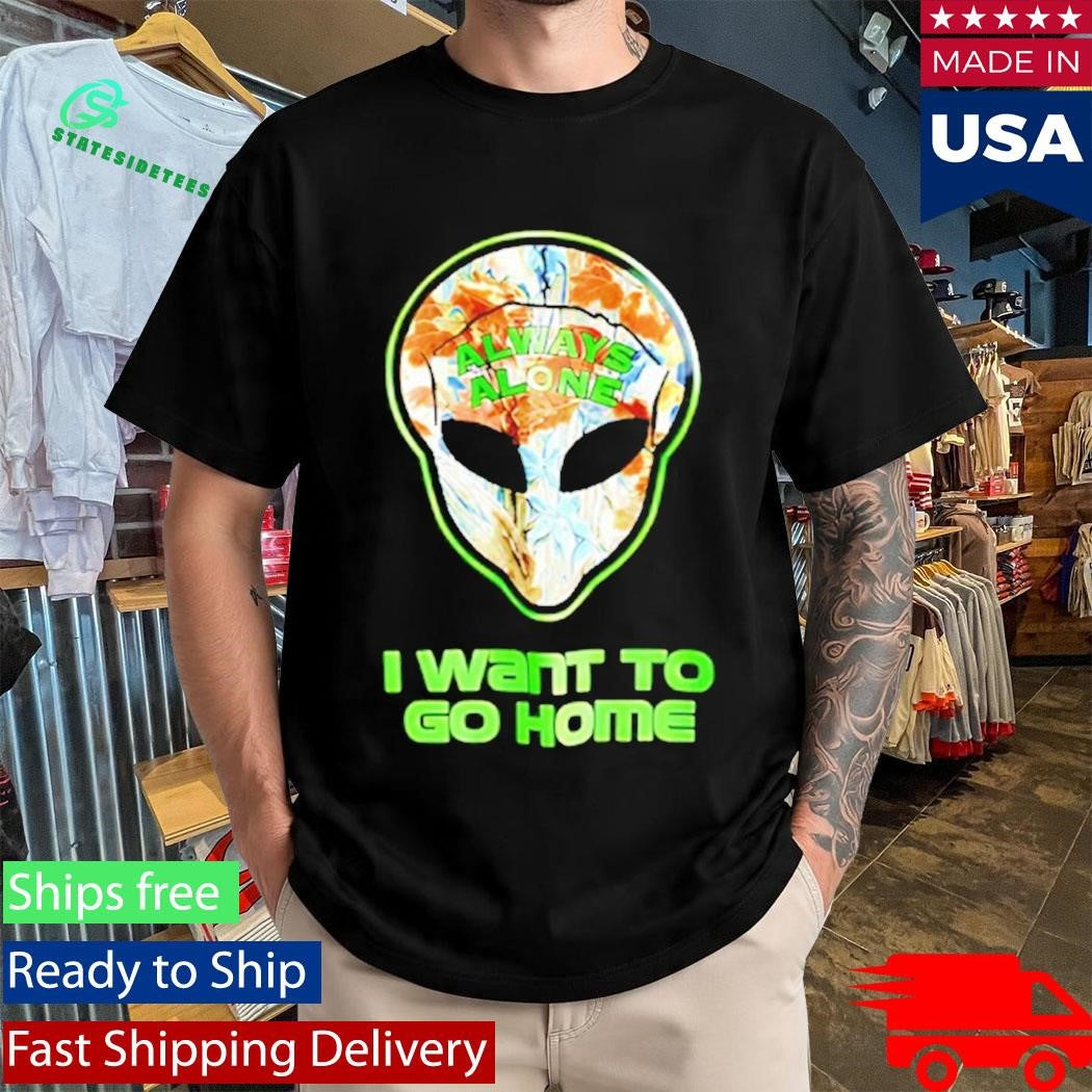 Redneck Alien I Want To Go Home Shirt