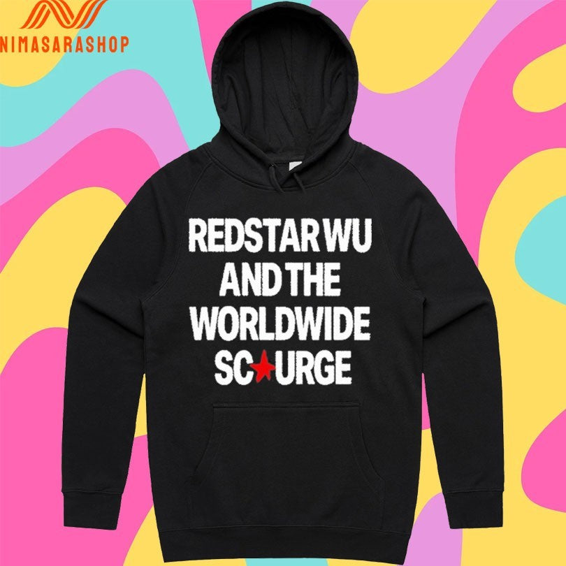 Redstar Wu And The Worldwide Scourge Shirts