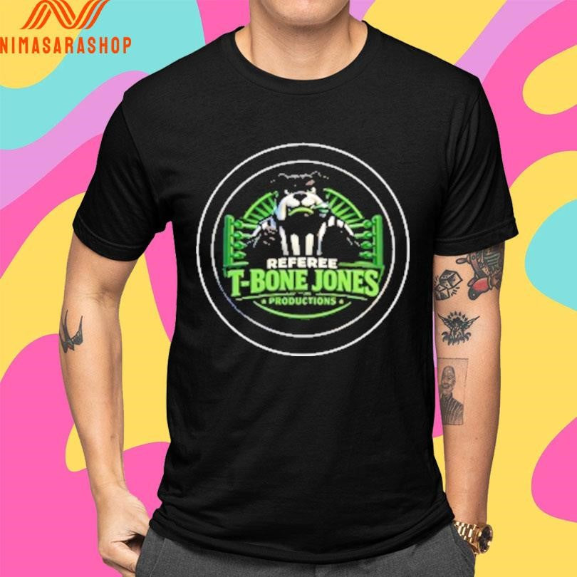 Referee T-Bone Jones Productions Logo Shirts