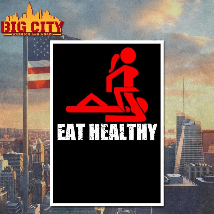 Reiko Eat Healthy Eat Out More Often Shirt