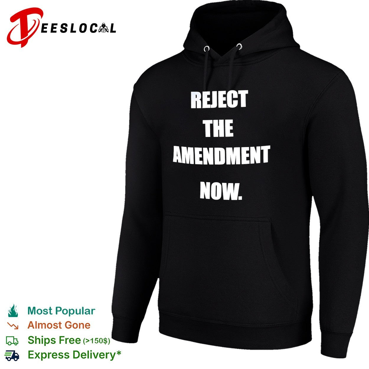 Reject the amendment now protest statement shirt