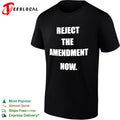 Reject the amendment now protest statement shirt