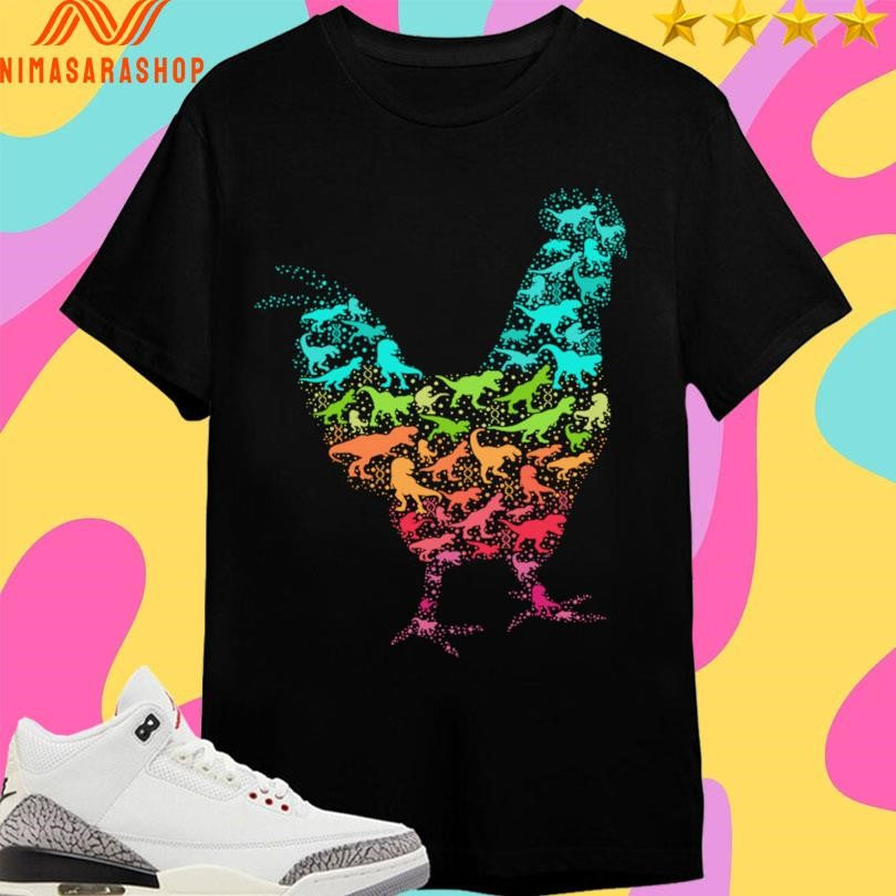 Remember Who You Are Dinosaur Chicken Shirts