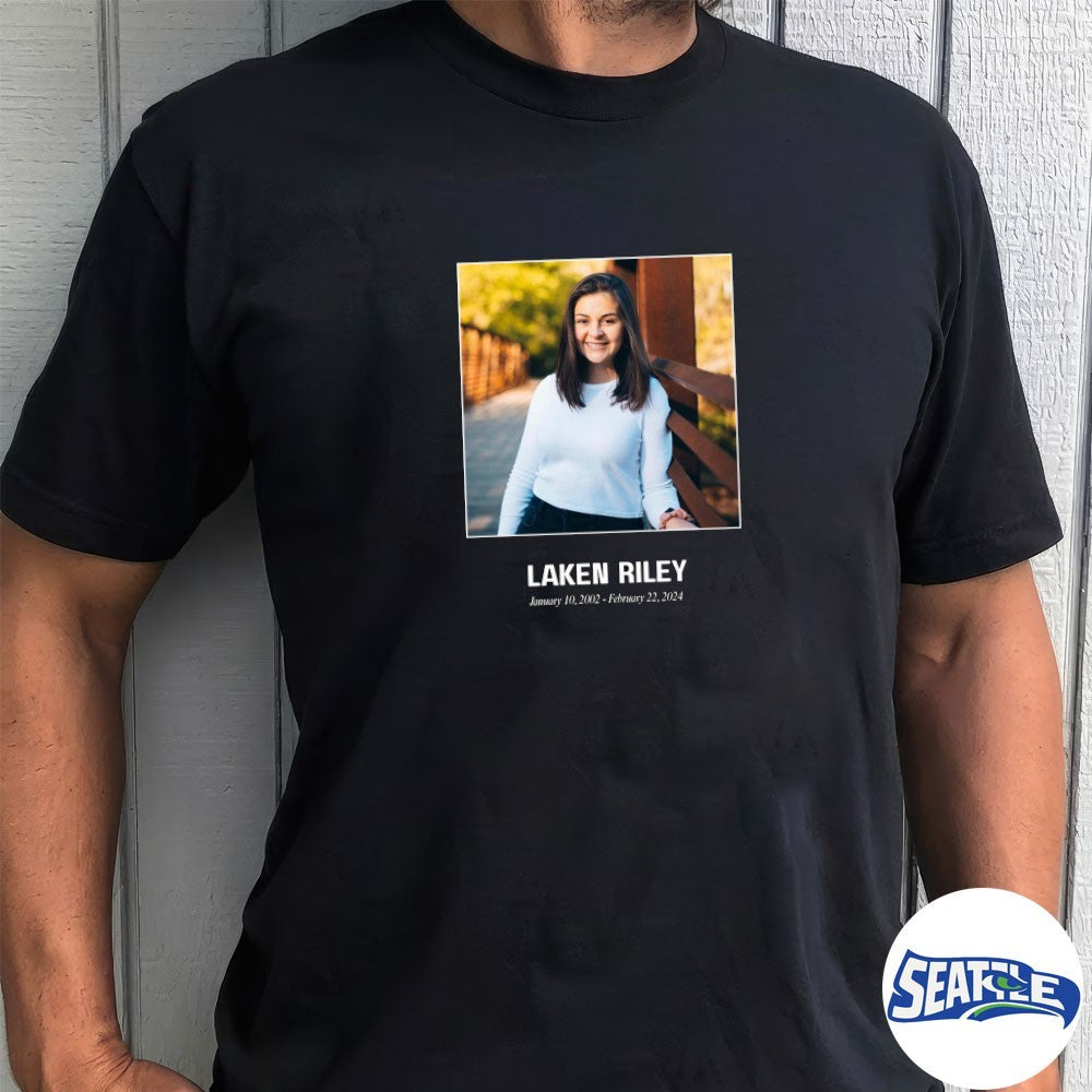 Remembering Laken Riley January 10 2002 – February 22 2024 shirt