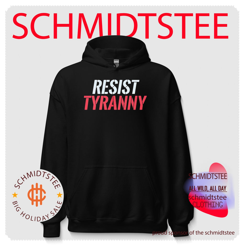Resist Tyranny shirt
