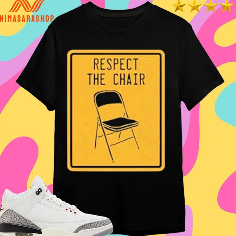 Respect The Chair Parking Shirts