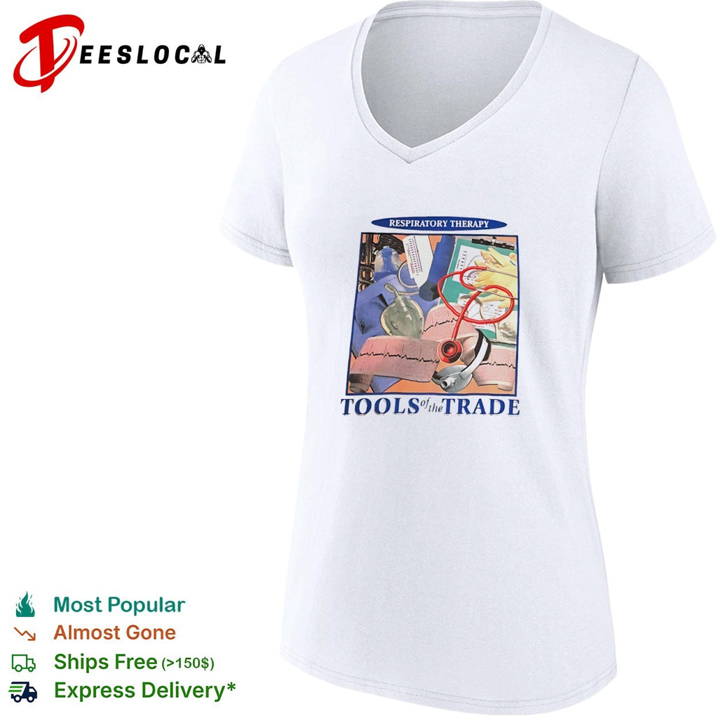 Respiratory Therapy Tools of the Trade Medical Equipment Stethoscope shirt