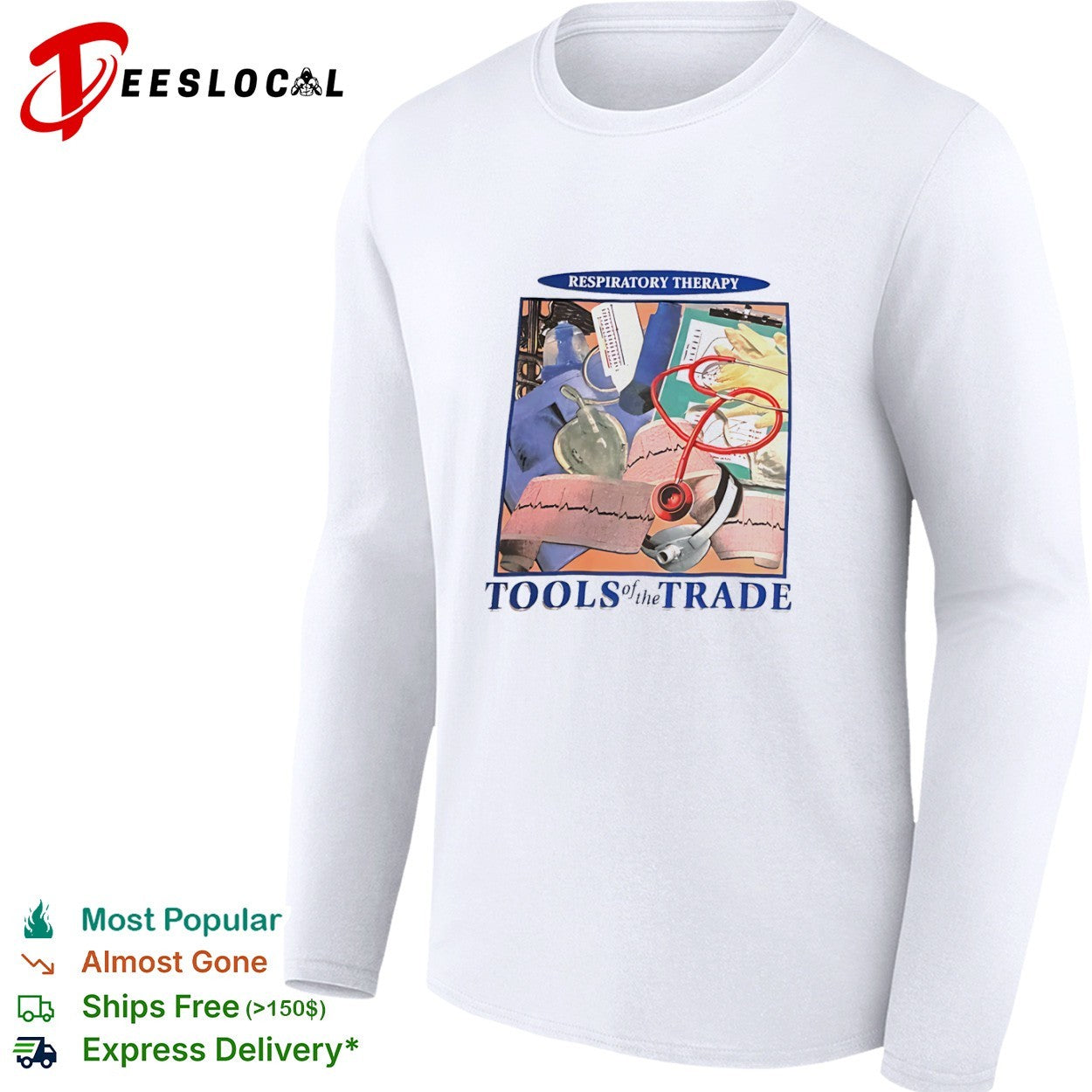 Respiratory Therapy Tools of the Trade Medical Equipment Stethoscope shirt