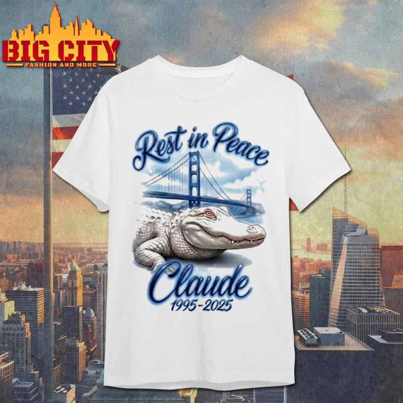Rest In Peace Claude 1995 2025 Shirt
